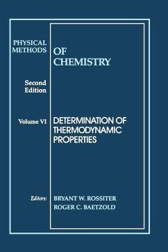 Physical Methods of Chemistry, Determination of Thermodynamic Properties