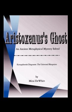 Aristoxenus's Ghost - Dewhitt, Mitzi
