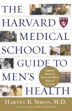 The Harvard Medical School Guide to Men's Health - Simon, Harvey B.