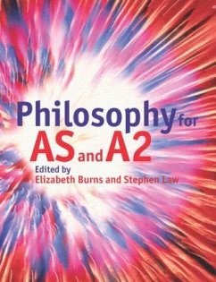 Philosophy for AS and A2 - Burns, Elizabeth / Law, Stephen (eds.)
