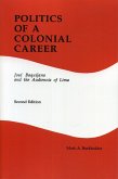 Politics of a Colonial Career