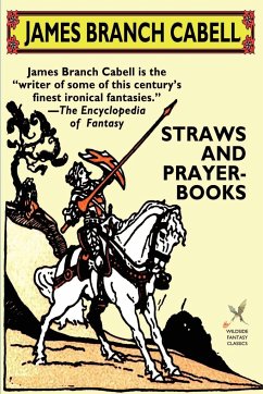 Straws and Prayer-Books - Cabell, James Branch