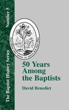 Fifty Years Among the Baptists