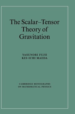The Scalar-Tensor Theory of Gravitation - Fujii, Yasunori; Maeda, Kei-Ichi
