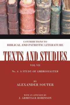 A Study of Ambrosiaster - Souter, Alexander