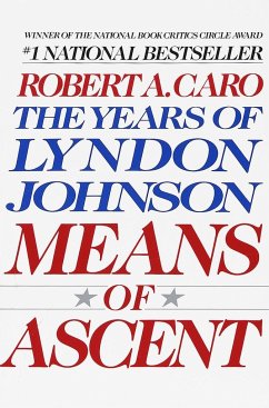 Means of Ascent - Caro, Robert A