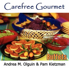 Carefree Gourmet Presents - Olguin, Andrea M.