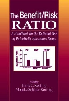 The Benefit/Risk Ratio - Korting, Hans C; Schafer-Korting, M.