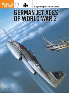 German Jet Aces of World War 2 - Morgan, Hugh; Weal, John