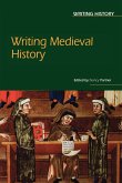 Writing Medieval History