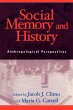 Social Memory and History - Bild 1