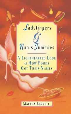 Ladyfingers and Nun's Tummies - Barnette, Martha