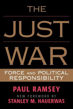 The Just War - Ramsey, Paul