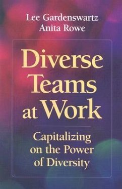 Diverse Teams at Work: Capitalizing on the Power of Diversity - Gardenswartz, Lee; Rowe, Anita