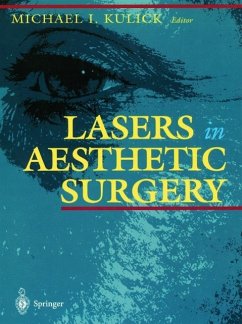 Lasers in Aesthetic Surgery - Kulick, Michael I