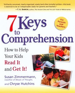 7 Keys to Comprehension - Zimmermann, Susan; Hutchins, Chryse