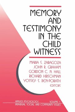 Memory and Testimony in Child Witness - Zaragoza, Maria / Graham, John R. / Hall, Gordon C. Nagayama / Hirschman, Richard / Ben-Porath, Yossef S. (eds.)