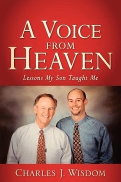 A Voice From Heaven - Wisdom, Charles J.