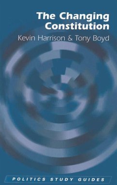 The Changing Constitution - Harrison, Kevin; Boyd, Tony