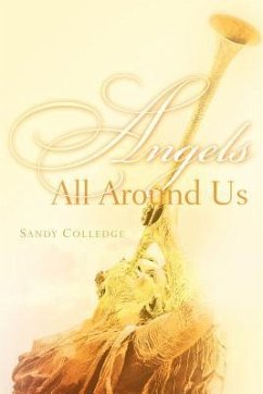 Angels All Around Us - Colledge, Sandy