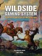 The Wildside Gaming System - Bild 1