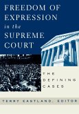 Freedom of Expression in the Supreme Court