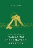 A Practical Guide to Managing Informati