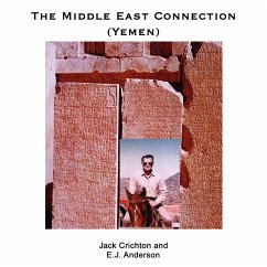 The Middle East Connection (Yemen) - Crichton, Jack; Anderson, E. J.