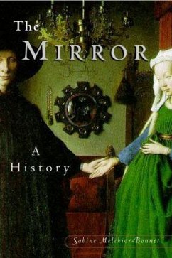 The Mirror - Melchoir-Bonnet, Sabine