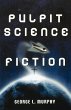 Pulpit Science Fiction - Bild 1
