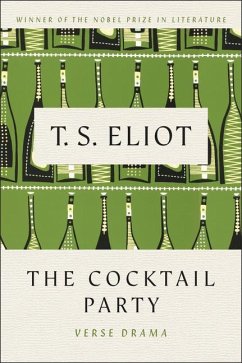 The Cocktail Party - Eliot, T S
