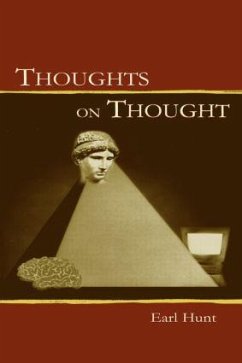 Thoughts on Thought - Hunt, Earl