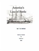 America's Line of Battle: Its Construction & History