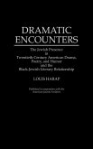 Dramatic Encounters