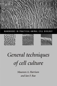 General Techniques of Cell Culture - Harrison, Maureen A. Rae, Ian F.