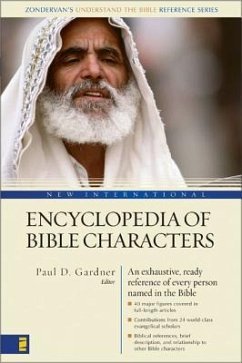 New International Encyclopedia of Bible Characters - Zondervan