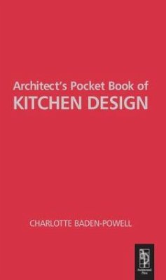 Architect's Pocket Book of Kitchen Design - Baden-Powell, Charlotte