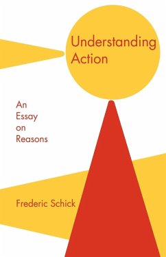 Understanding Action - Schick, Frederic