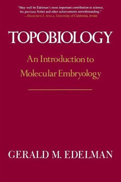 Topobiology - Edelman, Gerald M