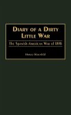 Diary of a Dirty Little War