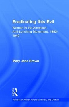 Eradicating this Evil - Brown, Mary Jane