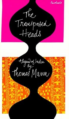 The Transposed Heads - Mann, Thomas