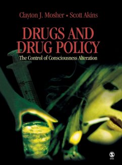 Drugs and Drug Policy - Mosher, Clayton James; Akins, Scott