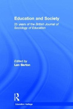 Education and Society - Barton, Len (ed.)