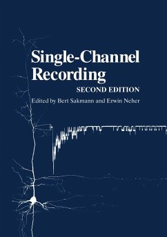 Single-Channel Recording - Sakmann, Bert / Neher, Erwin (eds.)