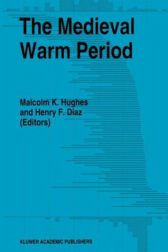 The Medieval Warm Period - Hughes, Malcolm K. / Diaz, Henry F. (Hgg.)