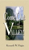 Come Out of the Valley