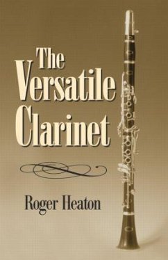 The Versatile Clarinet - Heaton, Roger