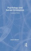 Psychology and Sexual Orientation Psychology and Sexual Orientation