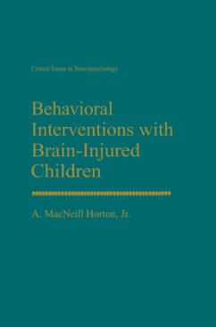 Behavioral Interventions with Brain-Injured Children - Horton, A. MacNeill